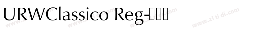 URWClassico Reg字体转换 URWClassico Reg字体转换